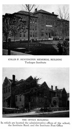 Pictures of Tuskegee Institute's Collis P. Huntington Memorial Building and Administrative Office Building including Institute Bank and Post Office.